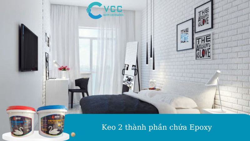 Dòng keo 2 thành phần, bám dính tốt