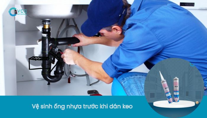 Dùng keo dán cho ống nhựa như thế nào?