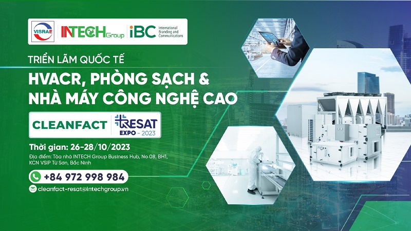 VCC có mặt tại triển lãm quốc tế nhà máy công nghệ cao, công nghệ nhiệt lạnh và phòng sạch